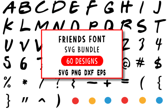 Friends Font SVG for Graphics and Crafts
